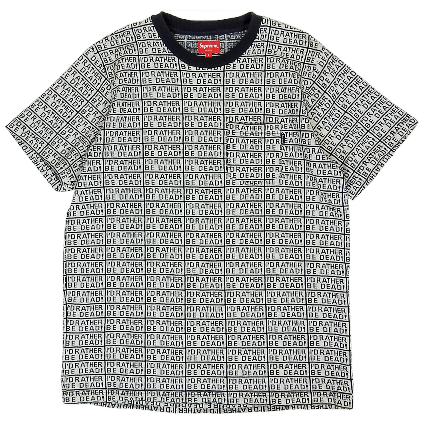 Supreme ‘I’d Rather Be Dead’ T-Shirt Size Large