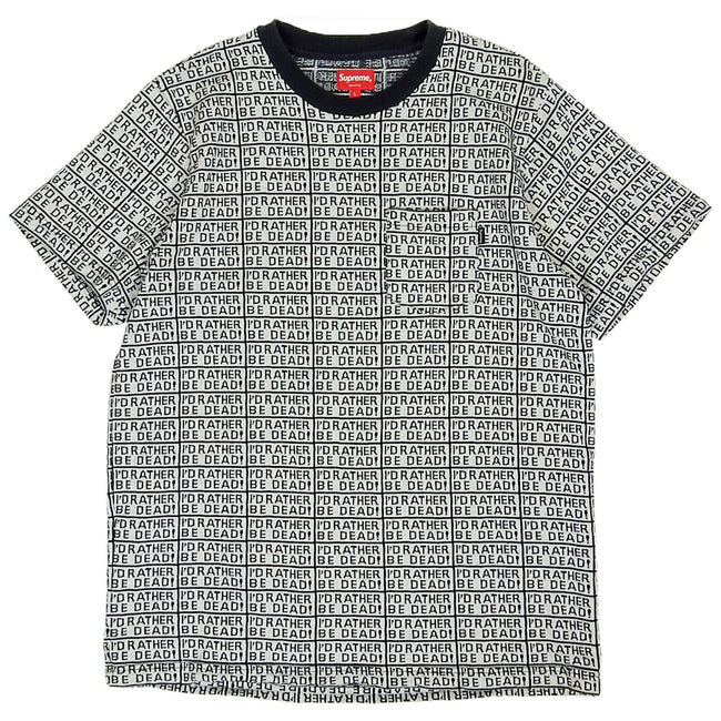Supreme ‘I’d Rather Be Dead’ T-Shirt Size Large
