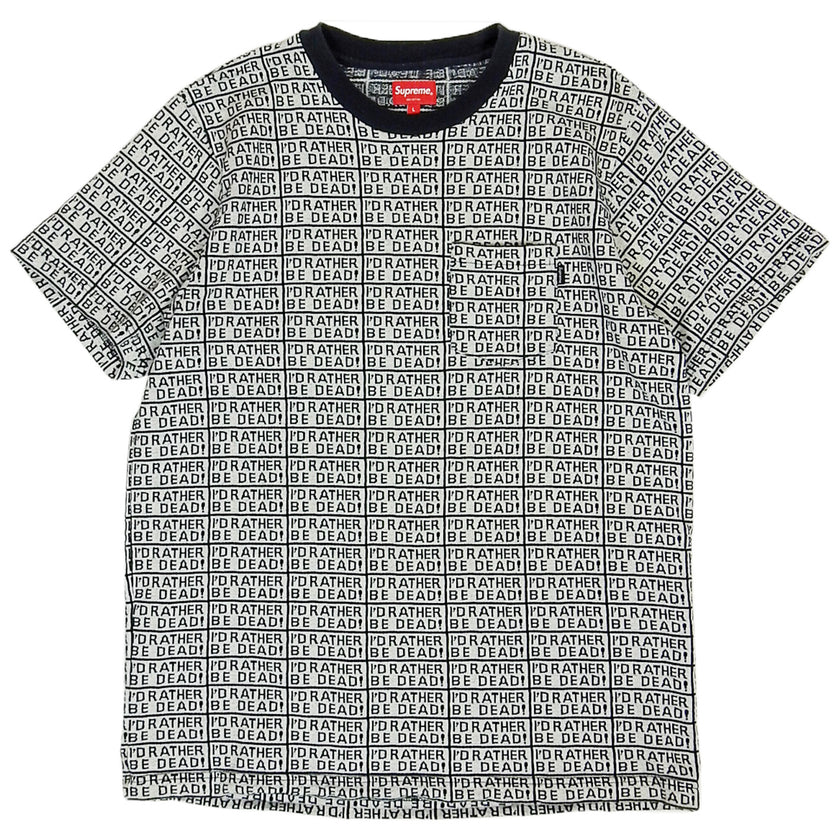 Supreme ‘I’d Rather Be Dead’ T-Shirt Size Large