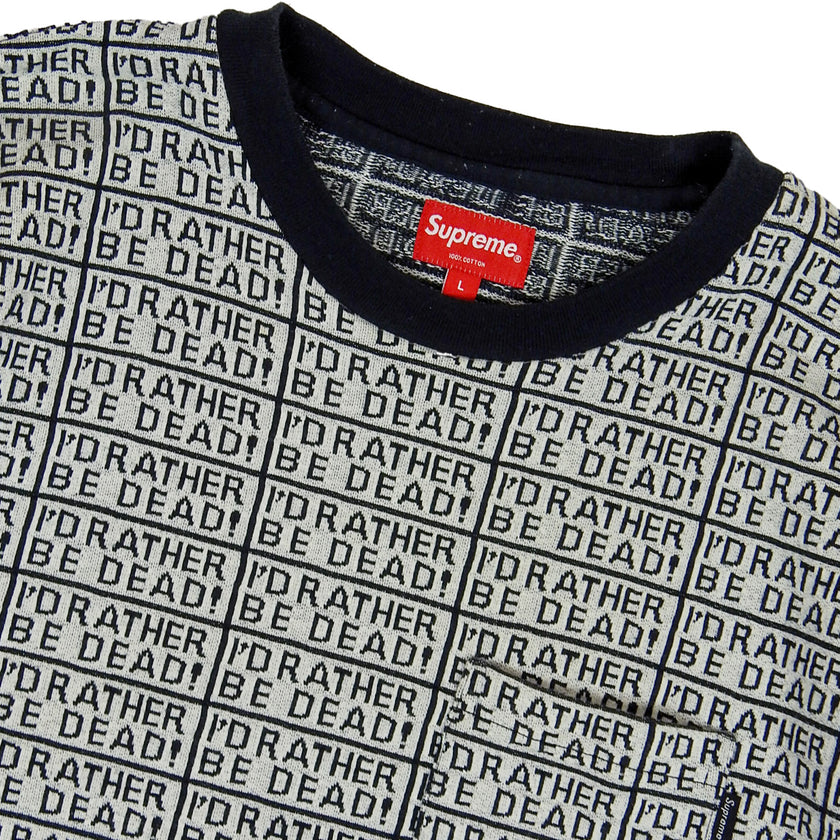 Supreme ‘I’d Rather Be Dead’ T-Shirt Size Large